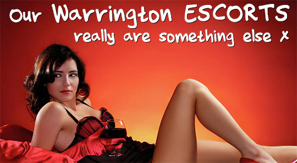 Warrington Escorts